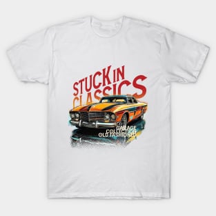 Stuck in classic car T-Shirt